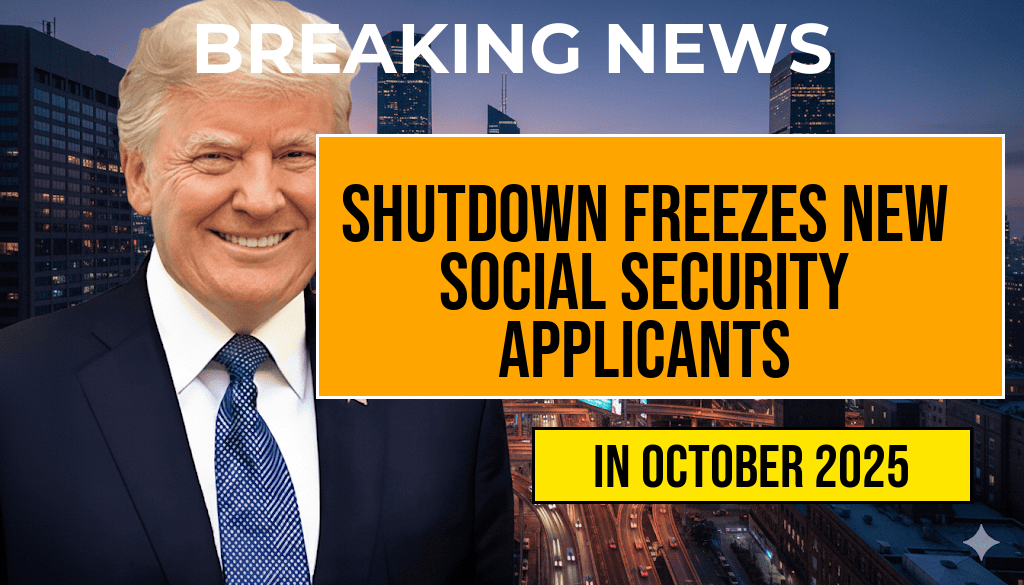 Government Shutdown to Establish Two-Tier System for Social Security Recipients: Current Beneficiaries Remain Safe While New Applicants Face Total Freeze