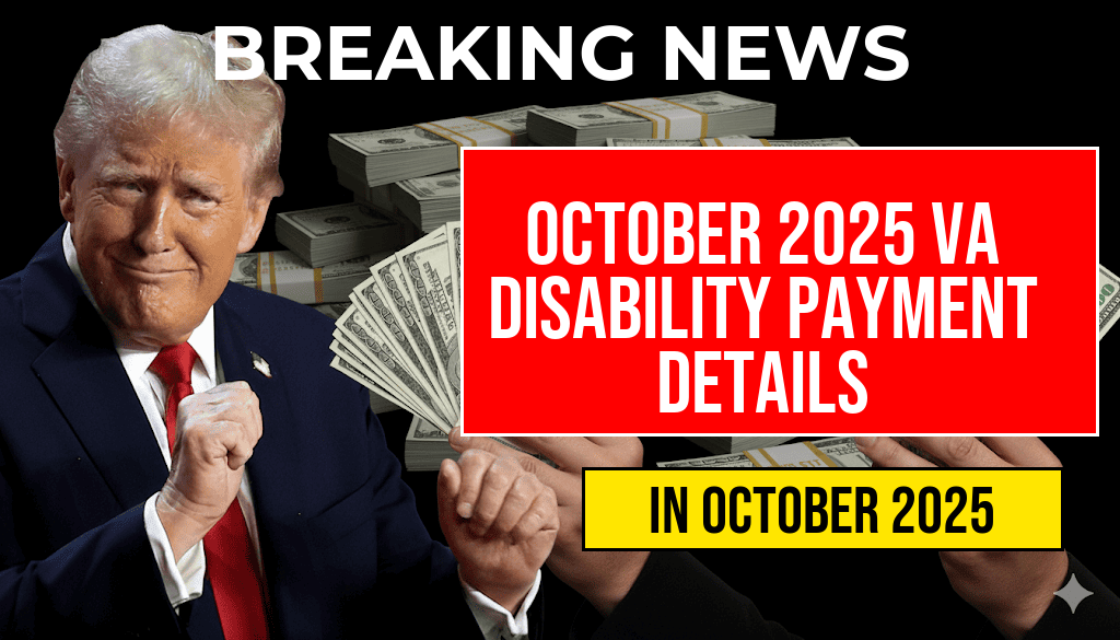 October 2025 VA Disability Payment of $4,196: Eligibility Criteria and Full Payment Schedule Revealed